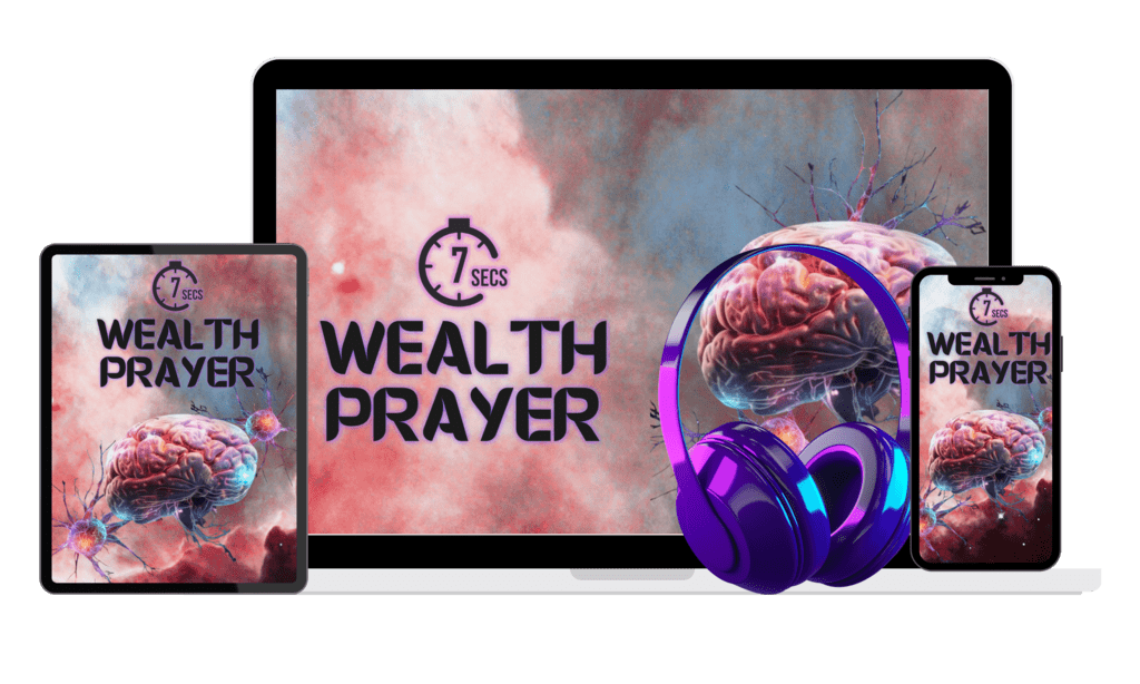 7 Seconds Wealth Prayer Review: An Abundance Gateway